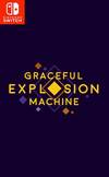 Graceful Explosion Machine