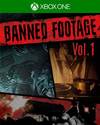 Resident Evil 7: Biohazard - Banned Footage Vol. 1