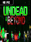 Undead & Beyond