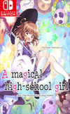 A Magical High School Girl