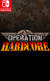 Operation Hardcore