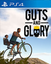 Guts and Glory