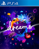 Dreams for PlayStation 4