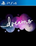 Dreams for PlayStation 4