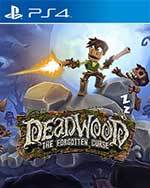 Deadwood: The Forgotten Curse