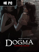 Dogma: Eternal Night for PC
