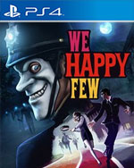 We Happy Few for PlayStation 4
