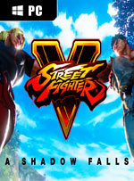 Street Fighter V: A Shadow Falls for PC