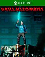 #KillAllZombies for Xbox One