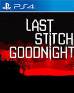 Last Stitch Goodnight