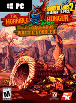 Borderlands 2: The Horrible Hunger of the Ravenous Wattle Gobbler for PC