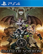 Omen of Sorrow for PlayStation 4