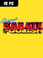 Brief Karate Foolish for PC