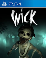 Wick for PlayStation 4