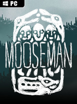 The Mooseman for PC