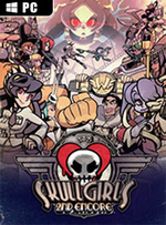 Skullgirls 2nd Encore Upgrade for PC