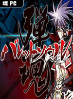 BULLET SOUL for PC