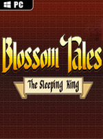 Blossom Tales: The Sleeping King