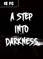 A Step Into Darkness