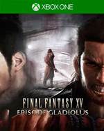 Final Fantasy XV: Episode Gladiolus for Xbox One