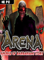 ARENA an Age of Barbarians story