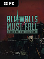 All Walls Must Fall for PC