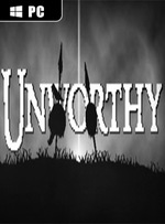 Unworthy for PC