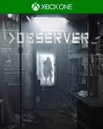 Observer for Xbox One