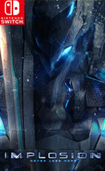 IMPLOSION for Nintendo Switch