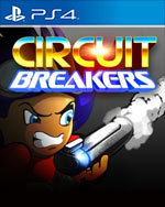 CIRCUIT BREAKERS for PlayStation 4