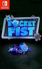 Rocket Fist for Nintendo Switch