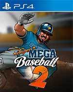 Super Mega Baseball 2 for PlayStation 4