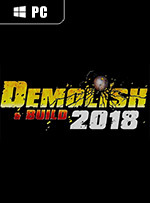 Demolish & Build 2018