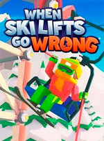 When Ski Lifts Go Wrong for PC