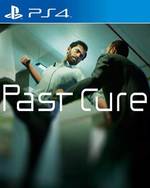 Past Cure for PlayStation 4