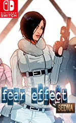 Fear Effect Sedna