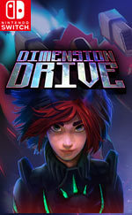 Dimension Drive for Nintendo Switch