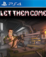 Let Them Come for PlayStation 4