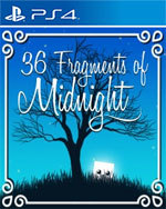 36 Fragments of Midnight for PlayStation 4
