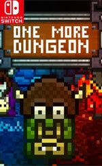 One More Dungeon for Nintendo Switch
