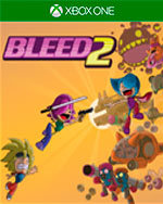 Bleed 2 for Xbox One