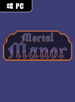 Mortal Manor for PC