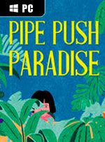 Pipe Push Paradise
