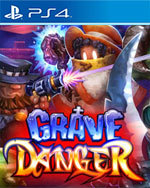 Grave Danger for PlayStation 4