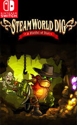 SteamWorld Dig