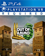 Out of Ammo for PlayStation 4