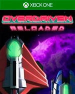 Overdriven Reloaded - Special Edition for Xbox One