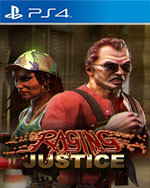Raging Justice for PlayStation 4