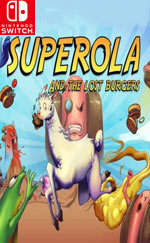 Superola and the Lost Burgers