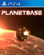 Planetbase for PlayStation 4